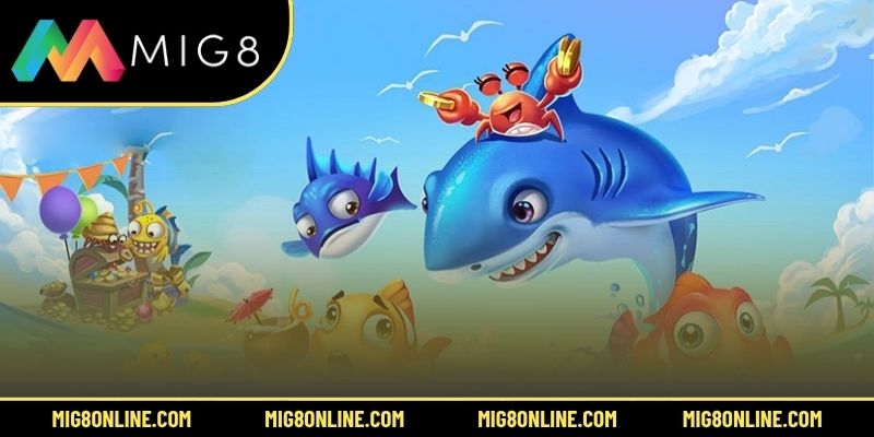 4 game bắn cá MIG8 nổi bật nhất 2025