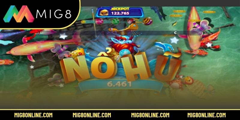 Lý do trò chơi bắn cá nổ hũ thu hút người chơi